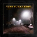 Come Quella Sera