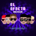 El Efecto (Remix|Explicit)