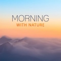 Sounds Of Nature - Relaxing Music