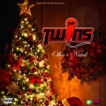 The Twins - Olha o Natal (Explicit)