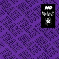 Big Dope P - Braxe Traxe (SBF13)