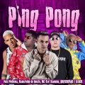 Pato Problema - Ping Pong (feat. Elloco Shevechenko XCamoso Mc Biel & Maneirinho do Recife)