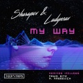 Sharapov、Ladynsax - My Way