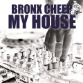 Bronx Cheer - My House (VacuiiRadioEdit)