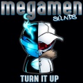 MegaMen、william rosario、DJ Dimension - Turn It Up (Megamen Banga Mix)
