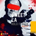 Sweet LA - Hold It Back (Original Mix)
