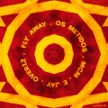 E-Jay、Over12、MCM、Os Metidos - Fly Away (Main Vocal)