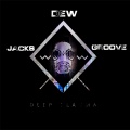 DJ Dew - Jacks Groove (DJ Dew Remix)