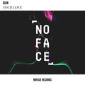 GLN - Your Love (RadioEdit)