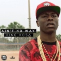 Ain't No Way - Single