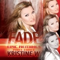 kristine w - Fade