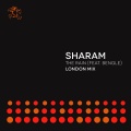 Sharam、Bengle - The Rain (London Mix)