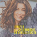 On oublie le reste (feat. Kylie Minogue)