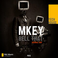 M K E Y - Bell That (Original Mix)