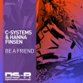 C-Systems、Hanna Finsen - Be A Friend