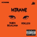Ruben Delallana、Percless - Mírame (Explicit)