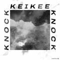 KeiKee - Knock Knock (Original Mix)
