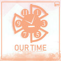 The Lashes、Sir Modeva - Our Time (Main Ultimate Weapon)