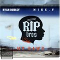 Mike V、Ryan Dudley - My Dawg (Explicit)