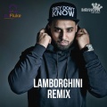 imran khan、DJ Fluke - LAMBORGHINI ((Remix)(Explicit))