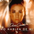 Diosa Canales - No Hablen De Mi