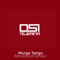 Osi Tejerina - Murga Tango (Remastered)
