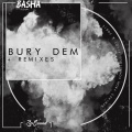 Basha - Bury Dem (Original Mix)