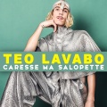 Téo Lavabo - Caresse ma salopette