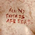 The Amity Affliction - All My Friends Are Dead (Explicit)