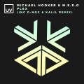 Michael Hooker、M.E.E.O. - Plex (D-Nox&K.A.L.I.L.ExtendedRemix)