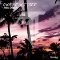 Dwayne W. Tyree - Tribal Chanson (Original Mix)