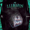 Me Llueven (Explicit)