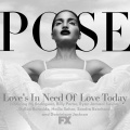 Love's in Need of Love Today (feat. Mj Rodriguez, Billy Porter, Ryan Jamaal Swain, Dyllón Burnside, Hailie Sahar, Sandra Bernhard and Dominique Jackson)