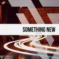Mithlox - Something New (Radio Edit)