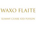 Slimmy Cuare、Kid Poison - Waxo Flaite (Explicit)