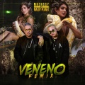 Veneno (Remix|Explicit)