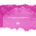 Lilly Randa、HyperSOUL-X - Thinking About You (Afro Mix)