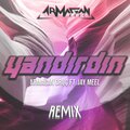 Armağan Oruç、Jay Meel - Yandırdın