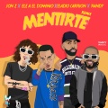 Mentirte (Remix|Explicit)