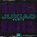 Jukiao (Remix|Explicit)