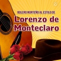 Bolero Norteño al Estilo De