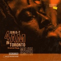 Miloh Smith、Camille Hobbs、Junia-T、Jonathon Lindo - 4AM in Toronto (feat. Miloh Smith)(Clean)