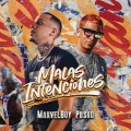 Malas Intenciones (Explicit)