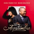 Wason Brazoban、Kiara Franco - No Me Acostumbro
