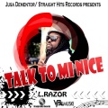 L. Razor - Talk to Mi Nice
