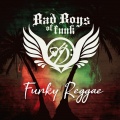 Mellow Man Ace、Badboys of Funk - Funky Reggae