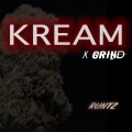 KREAM、Grind - Runtz (Explicit)