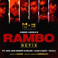 Sikander Kahlon、Rob C、Abeer Arora、KKG、Kaka Sady - Rambo (Refix Version|Explicit)