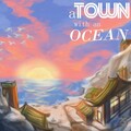 George Robert - A Town with an Ocean