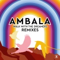 Ambala、Laid Back - Walk with the Dreamers (RadioEdit)